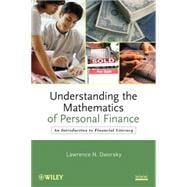 Understanding the Mathematics of Personal Finance An Introduction to Financial Literacy