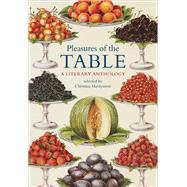 Pleasures of the Table