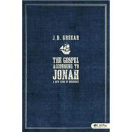 The Gospel According to Jonah