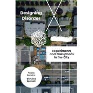 Designing Disorder Experiments and Disruptions in the City