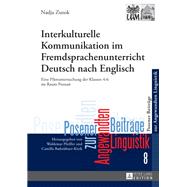 Interkulturelle Kommunikation im Fremdsprachenunterricht Deutsch nach Englisch