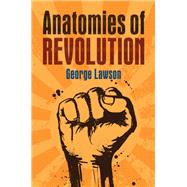 Anatomies of Revolution,9781108587808