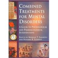 Combined Treatments for Mental Disorders