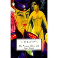 The Prussian Officer and Other Stories Cambridge Lawrence Edition