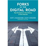 Forks in the Digital Road