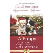 A Puppy for Christmas On the Secretary's Christmas List\The Soldier, the Puppy and Me\The Patter of Paws at Christmas