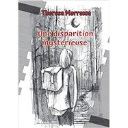Une disparition mysterieuse