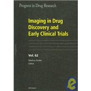 Imaging in Drug Discovery And Early Clinical Trials