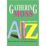 Gathering Moss