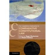 The Cambridge Companion to Comparative Constitutional Law