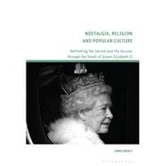 Nostalgia, Religion and Popular Culture