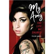 My Amy The Life We Shared