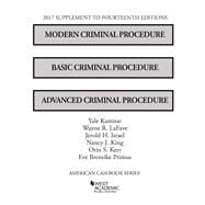 Modern Criminal Procedure, Basic Criminal Procedure, and Advanced Criminal Procedure 2017