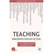 Teaching Nineteenth-Century Fiction