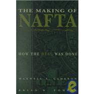 The Making of Nafta