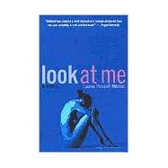 Look at Me