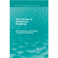 The Climate of Workplace Relations (Routledge Revivals)