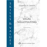 Skills & Values: Legal Negotiating