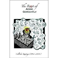 The Beast of Adam Gorightly: Collected Rantings, 1992-2004,9781589397811