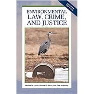 Environmental Law, Crime, and Justice