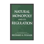 Natural Monopoly and Its Regulation