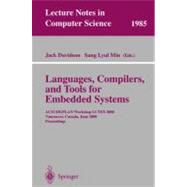 Languages, Compilers, and Tools for Embedded Systems: Acm Sigplan Workshop Lctes 2000, Vancouver, Canada, June 18, 2000 Proceedings