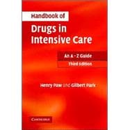 Handbook of Drugs in Intensive Care: An A - Z Guide