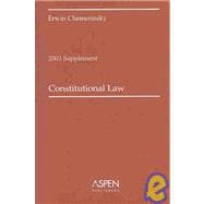 Constitutional Law, 2003 Case Supplement