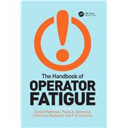 The Handbook of Operator Fatigue