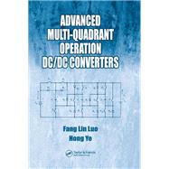 Advanced Multi-Quadrant Operation DC/DC Converters