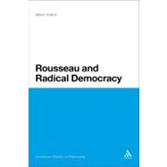 Rousseau and Radical Democracy