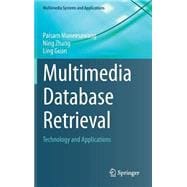 Multimedia Database Retrieval