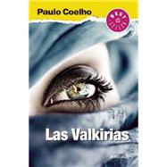 Las Valkirias/ The Valkyries