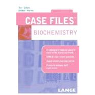 Case Files : Biochemistry