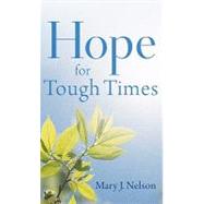 Hope for Tough Times