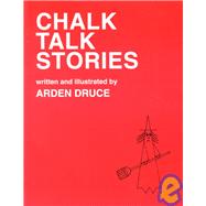 Chalk Talk Stories