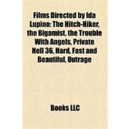 Films Directed by Ida Lupino