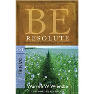 Be Resolute (Daniel) Determining to Go God's Direction