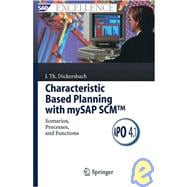 Characteristic Based Planning With Mysap Scm