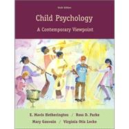 Child Psychology: A Contemporary Viewpoint with LifeMAP CD-ROM and PowerWeb