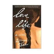 Love Life A Novel