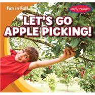 Let's Go Apple Picking!