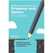 Academic Language Mastery: Grammar and Syntax in Context