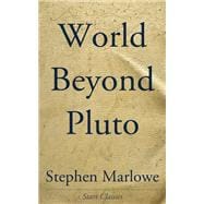 World Beyond Pluto,9781609777814
