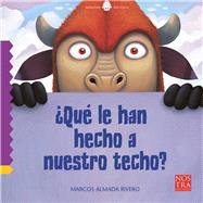 ¿Qué le han hecho a nuestro techo?