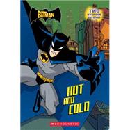 The Batman: Hot And Cold Hot And Cold