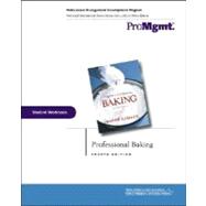 Professional Baking, Student Workbook , 4th Edition