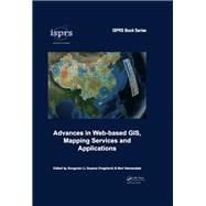 Advances in Web-based GIS, Mapping Services and Applications