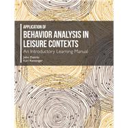Application of Behavior Analysis in Leisure Contexts: An Introductory Learning Manual