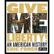 Give Me Liberty 6th AP edition ebook + Voices of Freedom Vols. 1 & 2 ebooks